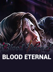 Blood Eternal Game: Fitur Unggulan dan Cara Bermain