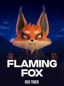 Game Flaming Fox dengan RTP Tinggi dan Fitur Menarik